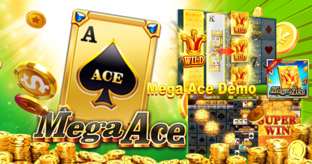 Mega Ace Demo
