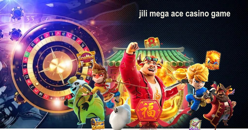 jili mega ace casino game3