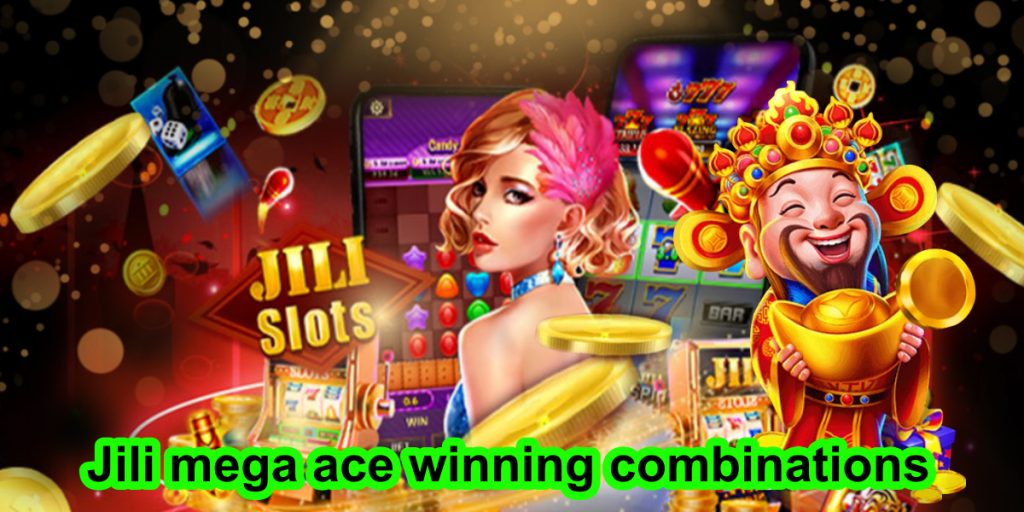 jili mega ace winning combinations3